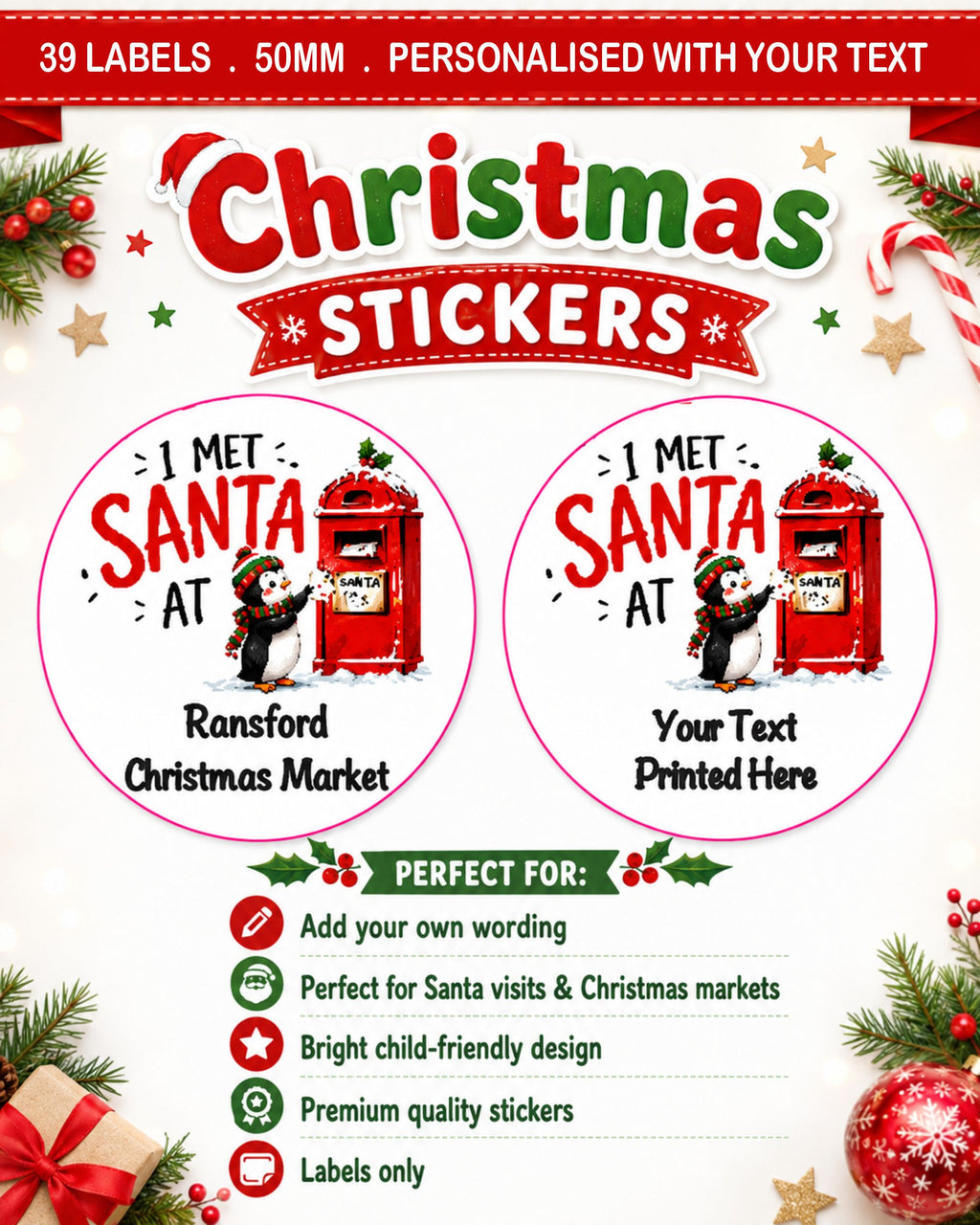 I Met Santa At”  Personalised  stickers Perfect for Santa Grottos & Christmas Events