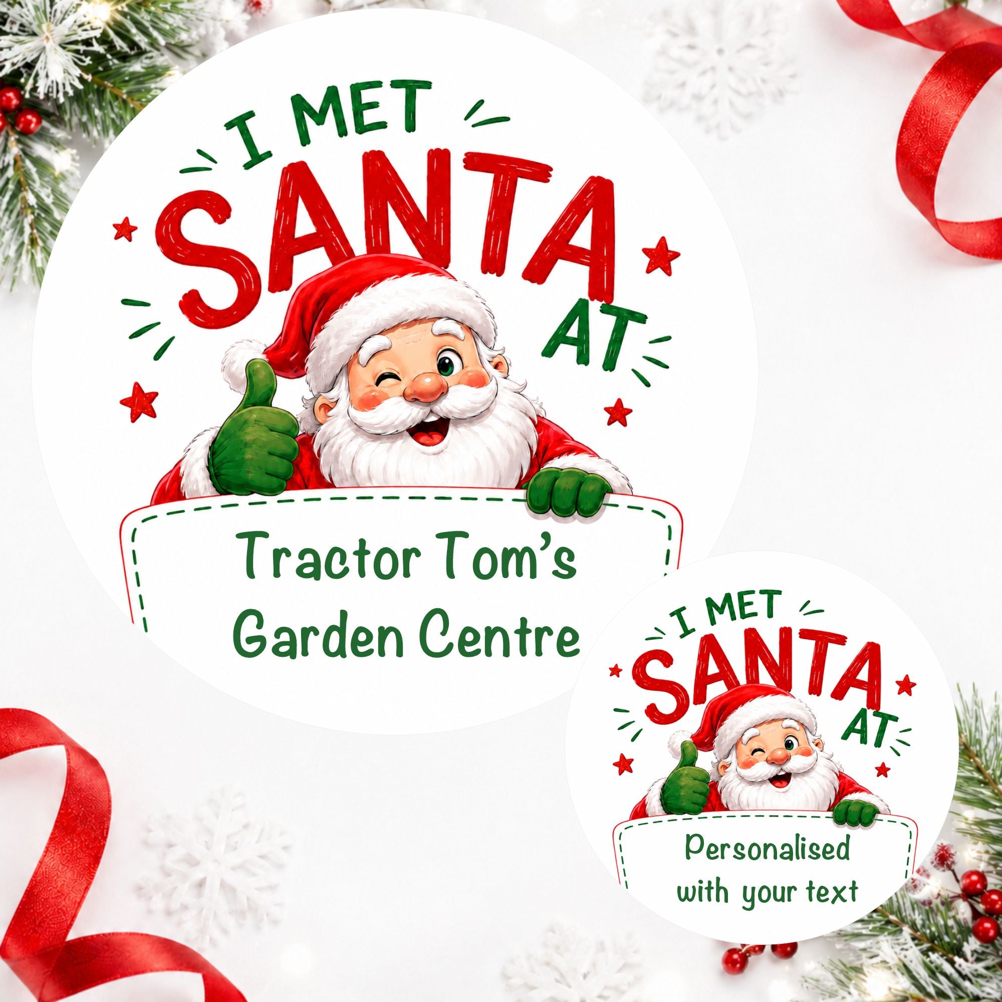 39 Personalised I Met Santa At Christmas Stickers –  Add Your Own Text Fetes, Markets, Schools