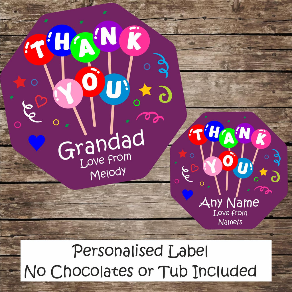 Thank You Sticker for Quality Street tub (Label only no Chocs Included) Personalised with Name/Message