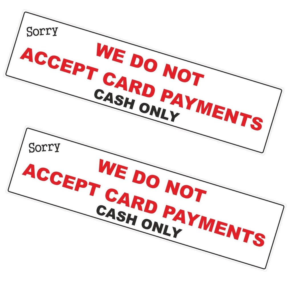 3 We Do Not Accept Card Payments Laminated Stickers Shop Taxi etc Corner Shop