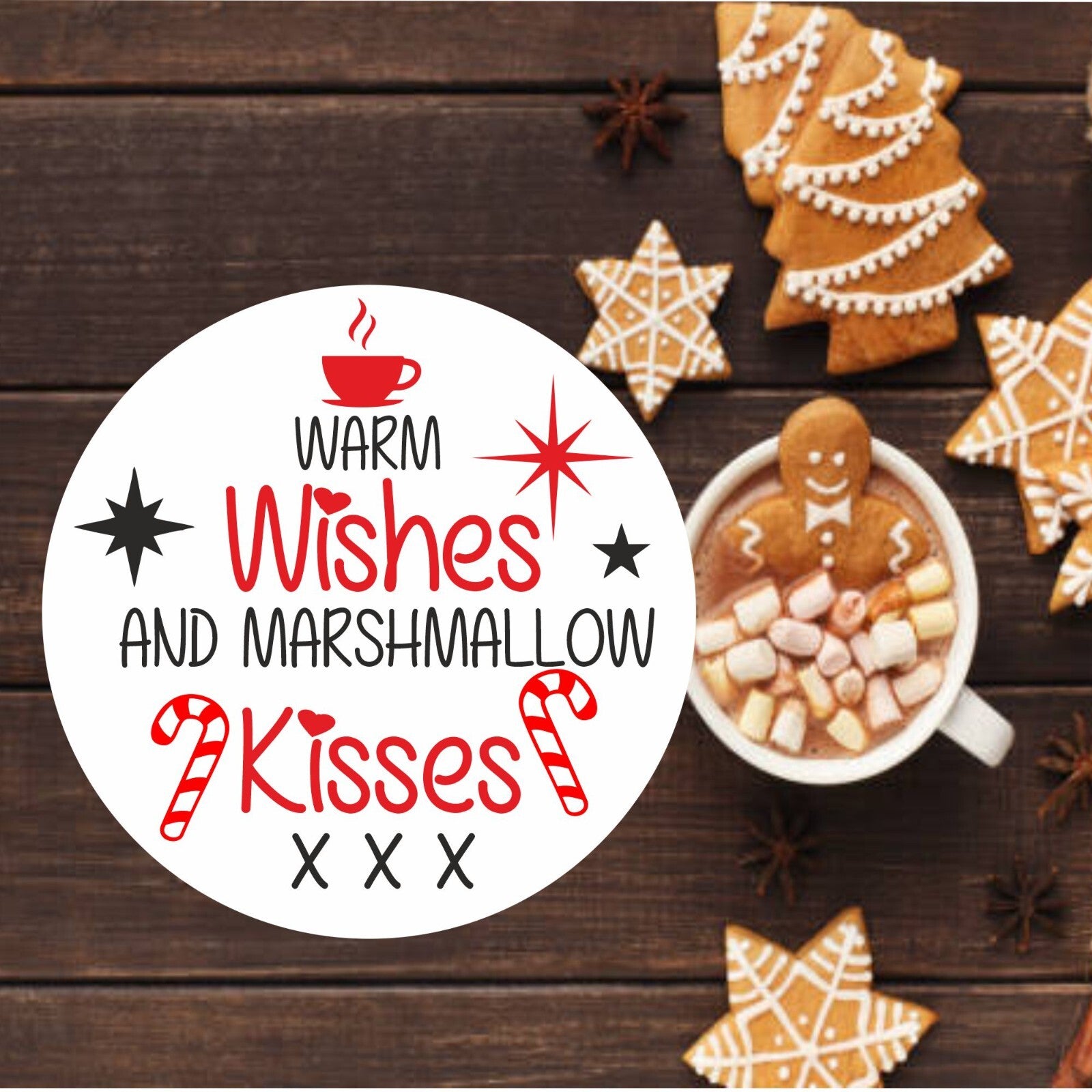 33 Warm wishes and Marshmallow Kisses Hot Chocolate/ Mallow  Christmas Stickers