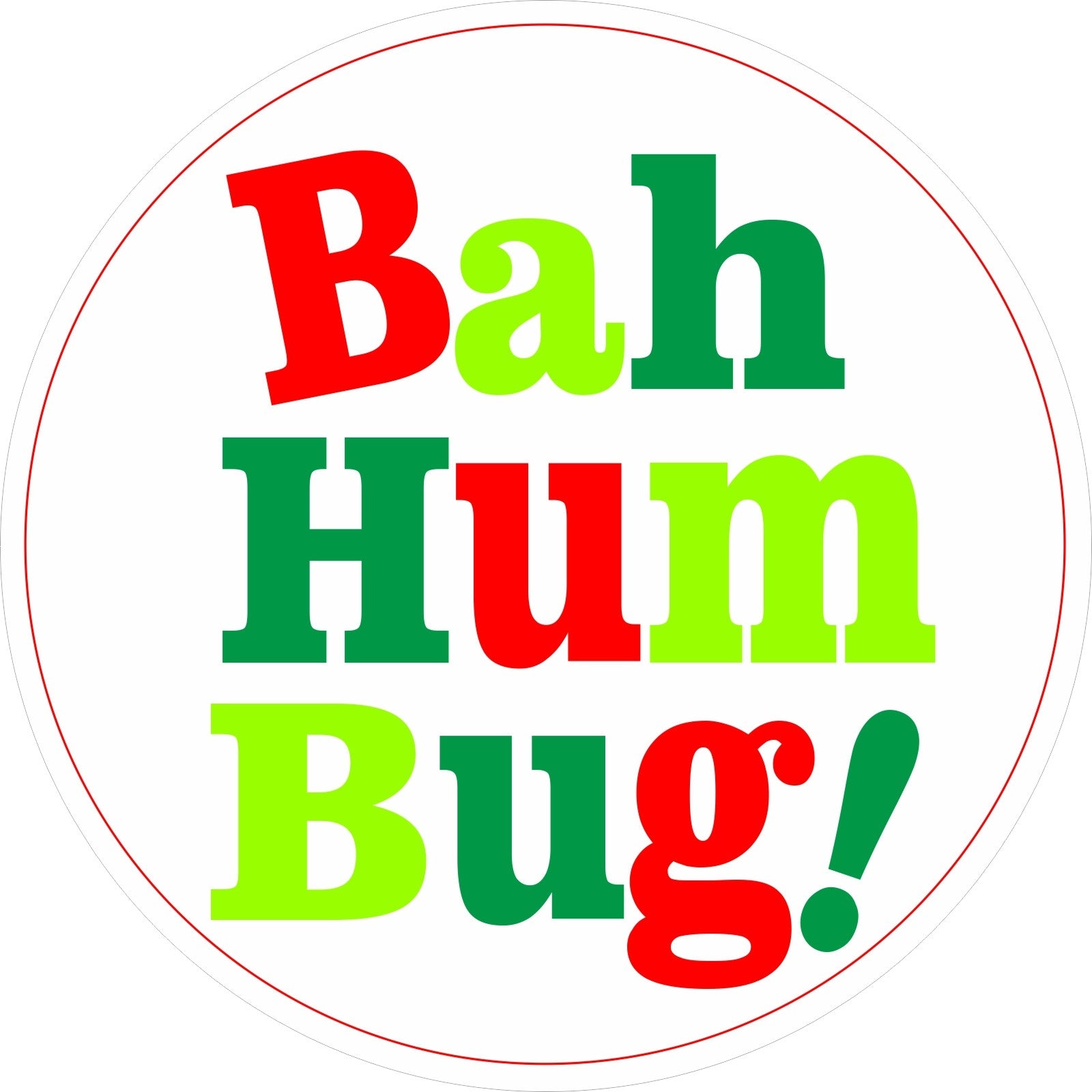 30 Bah Humbug Novelty Vinyl Stickers for Christmas Scrooges fun Labels for xmas