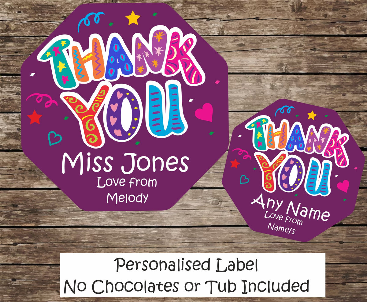 Personalised thank you sticker for quality street tub (label only no chocs included)
